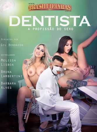 [18+] Dentista: A Profissao Do Sexo