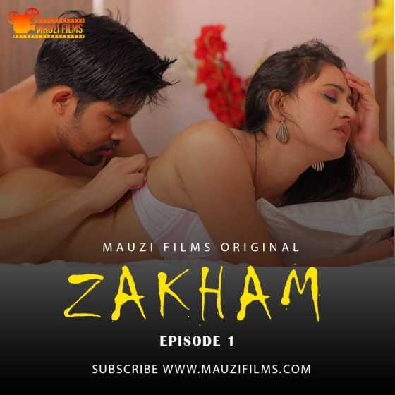 Zakham (2020) Season 1 Episode 2 MauziFilms Originals (2020)