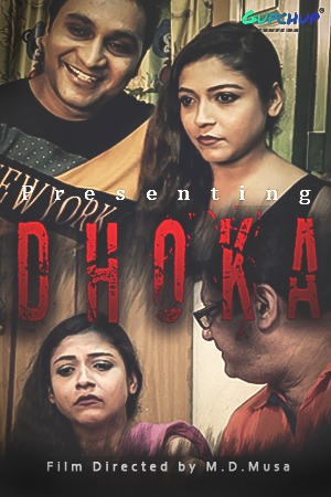 Dhoka (2020) Gupchup Exclusive (2020)
